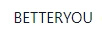 BETTERYOU