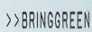 BRINGGREEN