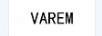 VAREM