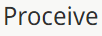 Proceive