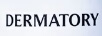 DERMATORY