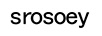 SROSOEY