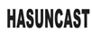 HASUNCAST