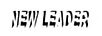 NEW LEADER