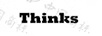 THINKS