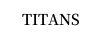 TITANS