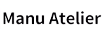 MANU ATELIER
