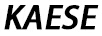 KAESE