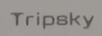 TRIPSKY