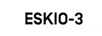 ESKIO-3