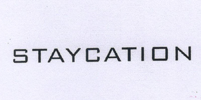 STAYCATION