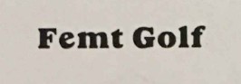 Femt Golf