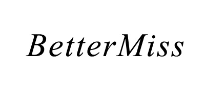 BetterMiss