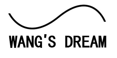 WANG'S DREAM