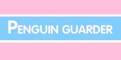 PENGUIN GUARDER