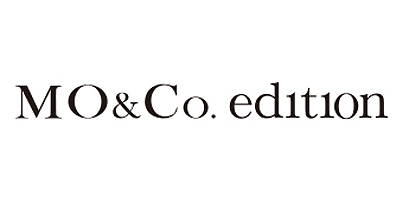 MO＆Co.edition