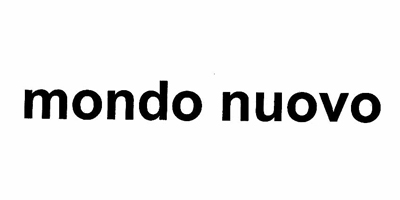 mondo nuovo