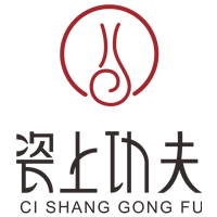 瓷上功夫（CI SHANG GONG FU）