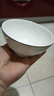 瓷秀源10只家用吃飯?zhí)沾赏?.5英寸組合套裝骨瓷餐具套裝陶瓷飯碗小瓷碗 金邊4.5英寸碗6個 曬單實拍圖