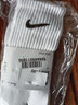 耐克（NIKE）男襪女襪子 2025新款NIKE透氣吸汗3雙裝中筒襪籃球襪時(shí)尚休閑襪 SX7676-100(三雙裝) M/24-26厘米/38-42碼 曬單實(shí)拍圖