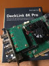 Blackmagic Design DeckLink视频采集卡 输出卡 BMD高清 4K 8K上屏卡 DeckLink 8K Pro 晒单实拍图