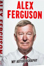 現貨 亞歷克斯·弗格森 : 我的自傳 曼聯(lián)傳奇 英文原版 Alex Ferguson: My Autobiography 曬單實(shí)拍圖