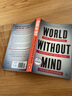 心靈缺失的世界 英文原版 World Without Mind 英文版 大科技的生存威脅 進(jìn)口英語(yǔ)原版書(shū)籍 9781101981122 曬單實(shí)拍圖