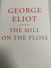 The Mill On The Floss 英文原版 弗洛斯河上的磨坊 喬治·艾略特 Everyman精裝版 英文版 進(jìn)口英語原版書籍 曬單實拍圖