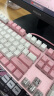 达尔优（dareu）EK815机械合金键盘 有线键盘 笔记本电脑电竞游戏键盘 男生女生 108键  樱花粉 黑轴 实拍图