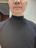 班仕利（Bansley）羽毛蛋白德絨半高領(lǐng)打底衫男士加絨加厚長袖秋衣冬季修身保暖內(nèi)衣 黑色打底衫 3XL （適合體重170-195斤） 曬單實(shí)拍圖