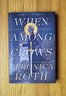 現貨 烏鴉之間 奇幻小說(shuō) Veronica Roth 分歧者作者 英文原版 When Among Crows 曬單實(shí)拍圖