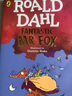 了不起的狐貍爸爸 羅爾德達(dá)爾 英文原版小說(shuō) Fantastic Mr Fox Roald Dahl著作新封面版進(jìn)口英語(yǔ)課外閱讀趣味故事書(shū)平裝版 曬單實(shí)拍圖