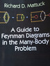 多體問題中的費(fèi)曼圖解指南 第2版 英文原版 A Guide to Feynman Diagrams in the Many-body Problem 英文版進(jìn)口英語(yǔ)書籍 曬單實(shí)拍圖