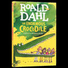 The Enormous Crocodile 英文原版 羅爾德達爾 巨大的鱷魚(yú) 兒童文學(xué)故事章節小說(shuō) 英文版 進(jìn)口英語(yǔ)原版書(shū)籍 藍思閱讀指數600L 曬單實(shí)拍圖