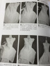 时尚服装设计实战书系--意大利立体裁剪技巧——高级女装纸样设计 实拍图