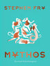 神話(huà)：重述希臘神話(huà)（含插圖）英文原版 Mythos 外國神話(huà)與民間故事 Stephen Fry 曬單實(shí)拍圖