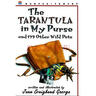 我錢包里的狼蛛和172只其他野生寵物 The Tarantula in My Purse: and 172 Other Wild Pets 進(jìn)口原版 英文  小學(xué)教輔 曬單實(shí)拍圖