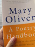 英文原版 詩(shī)歌手冊(cè)A Poetry Handbook瑪麗奧利弗 Oliver Mary Oliver 曬單實(shí)拍圖