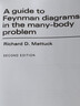 多體問題中的費(fèi)曼圖解指南 第2版 英文原版 A Guide to Feynman Diagrams in the Many-body Problem 英文版進(jìn)口英語(yǔ)書籍 曬單實(shí)拍圖