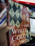 汗青堂丛书106·白色黄金 托马斯·佩洛的非凡经历和北非百万白人奴隶  英国畅销书作家贾尔斯·米尔顿的又一力作 实拍图