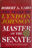 Master of the Senate The Years of Lyndon Johnson III 英文原版 林登約翰遜傳3 美劇紙牌屋原型 英文版 進(jìn)口英語(yǔ)原版書(shū)籍 曬單實(shí)拍圖