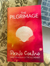 The Pilgrimage 朝圣 牧羊少年的奇幻之旅前傳The Alchemist 美版文學(xué)經(jīng)典小說(shuō) 保羅柯艾略Paulo Coelho 全進(jìn)口原版英語(yǔ)書(shū)籍 英文版 英文原版 曬單實(shí)拍圖