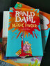 The Magic Finger 魔法手指 羅爾德達(dá)爾系列小說(shuō) Roald Dahl 青少年讀物獲獎(jiǎng)文學(xué)小說(shuō) The BFG 好心眼巨人作者 進(jìn)口原版英語(yǔ)書籍 英文原版 曬單實(shí)拍圖