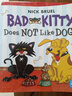小壞貓不喜歡小狗 英文原版 Bad Kitty Does Not Like Dogs Nick Bruel 妙趣橫生 搭小壞貓不喜歡感恩節(jié) 玩電子游戲 糖果 下雪 曬單實(shí)拍圖