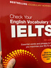 雅思英語(yǔ)詞匯檢測 英文原版 Check Your English Vocabulary for IELTS 雅思考試書(shū) 工具書(shū) 搭托福英語(yǔ)詞匯檢測 牛津高階 言語(yǔ)優(yōu)勢  雅思英語(yǔ)詞匯檢測 曬單實(shí)拍圖