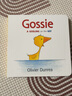 小鵝戈西和朋友們 Gossie A gosling on the go 英文原版繪本 紙板書 動(dòng)詞重復(fù)句型 英語啟蒙繪本 Olivier Dunrea 常青藤爸爸書單 綠山墻 曬單實(shí)拍圖