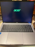 宏碁（acer）非凡Go Pro 16英寸輕薄本 13代酷睿2.5K 120Hz 辦公本筆記本電腦學(xué)生 (13代酷睿i5 16G 1T)灰 曬單實(shí)拍圖