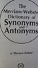 韋氏同義詞反義詞詞典 The Merriam Webster Dictionary of Synonyms and Antonyms 韋小黃 麥林韋氏英英詞典英語(yǔ)字典 英文原版 曬單實(shí)拍圖