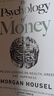 The Psychology of Money 英文原版 金錢心理學(xué) 致富心態(tài) 關(guān)于財富 貪婪與幸福的20堂理財課 英文版 進口英語原版書籍 曬單實拍圖