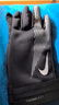 耐克NIKE中性手套ACDMY THERMAFIT - HO24運(yùn)動(dòng)配飾HF0546-011黑L 曬單實(shí)拍圖